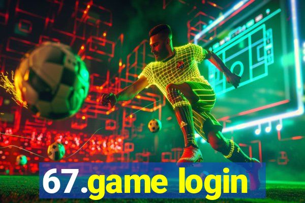 67.game login